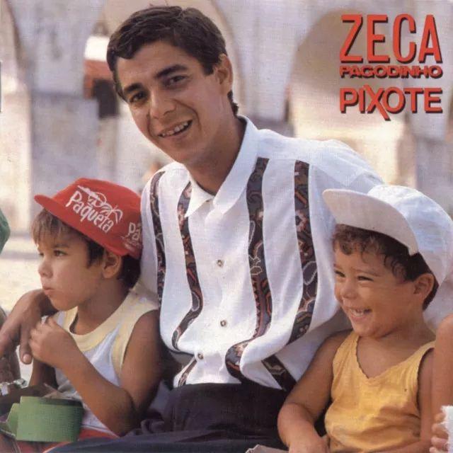 Album cover of "Pixote" by Zeca Pagodinho