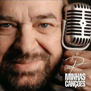 Portada del álbum "Minhas Canções (com Daniel)", de Peninha