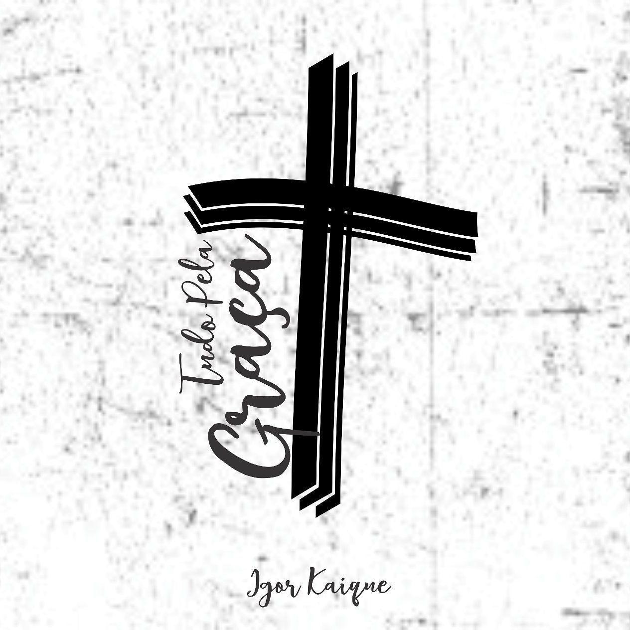 Capa do Single/EP "Tudo Pela Graça", de Ígor Kaique