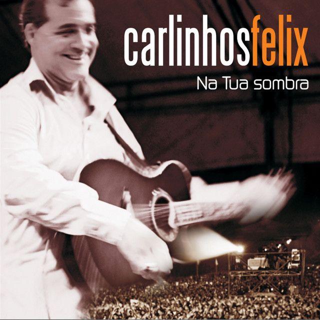 Portada de Álbum "Na Tua Sombra", de Carlinhos Félix