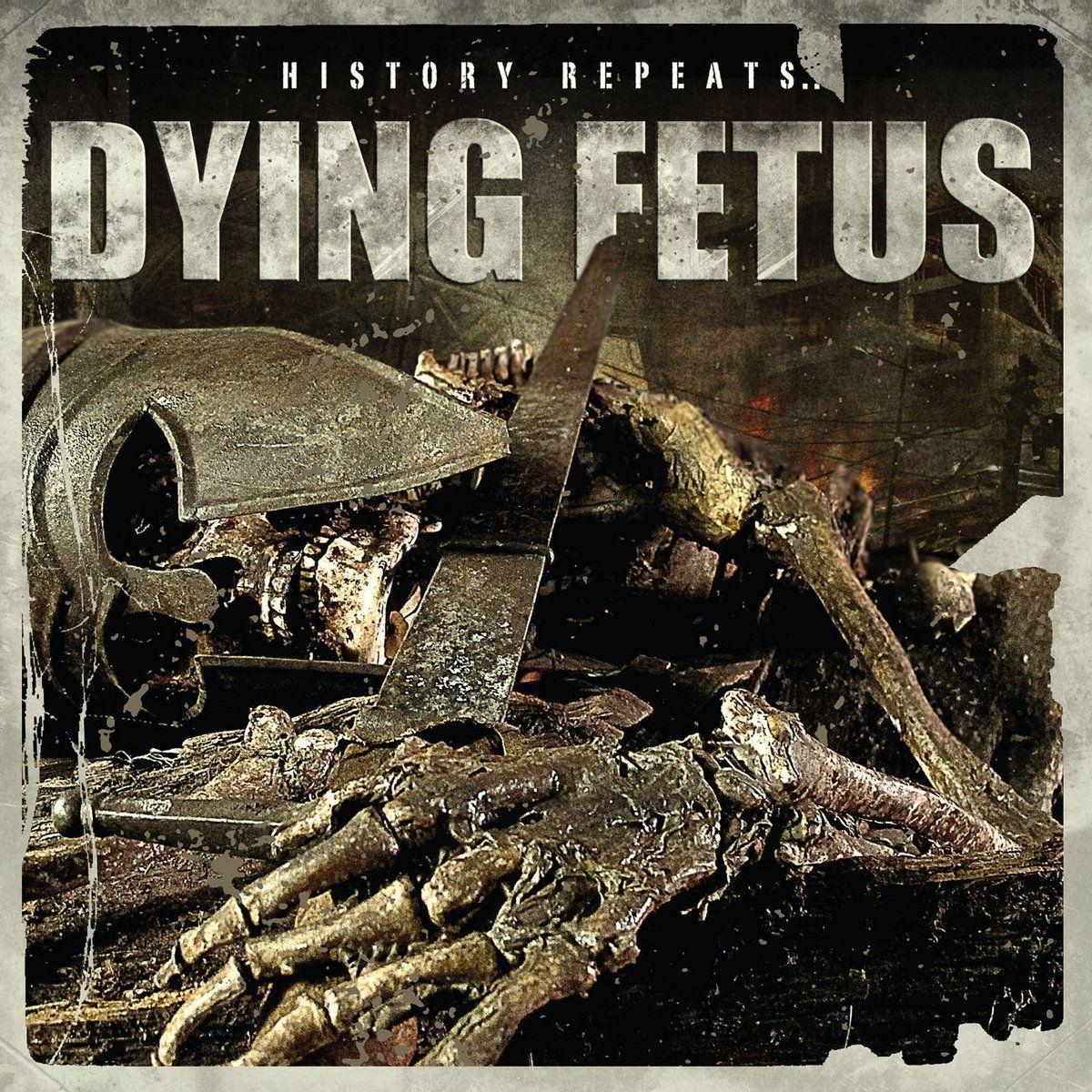 Portada de Sencillo/EP "History Repeats...", de Dying Fetus