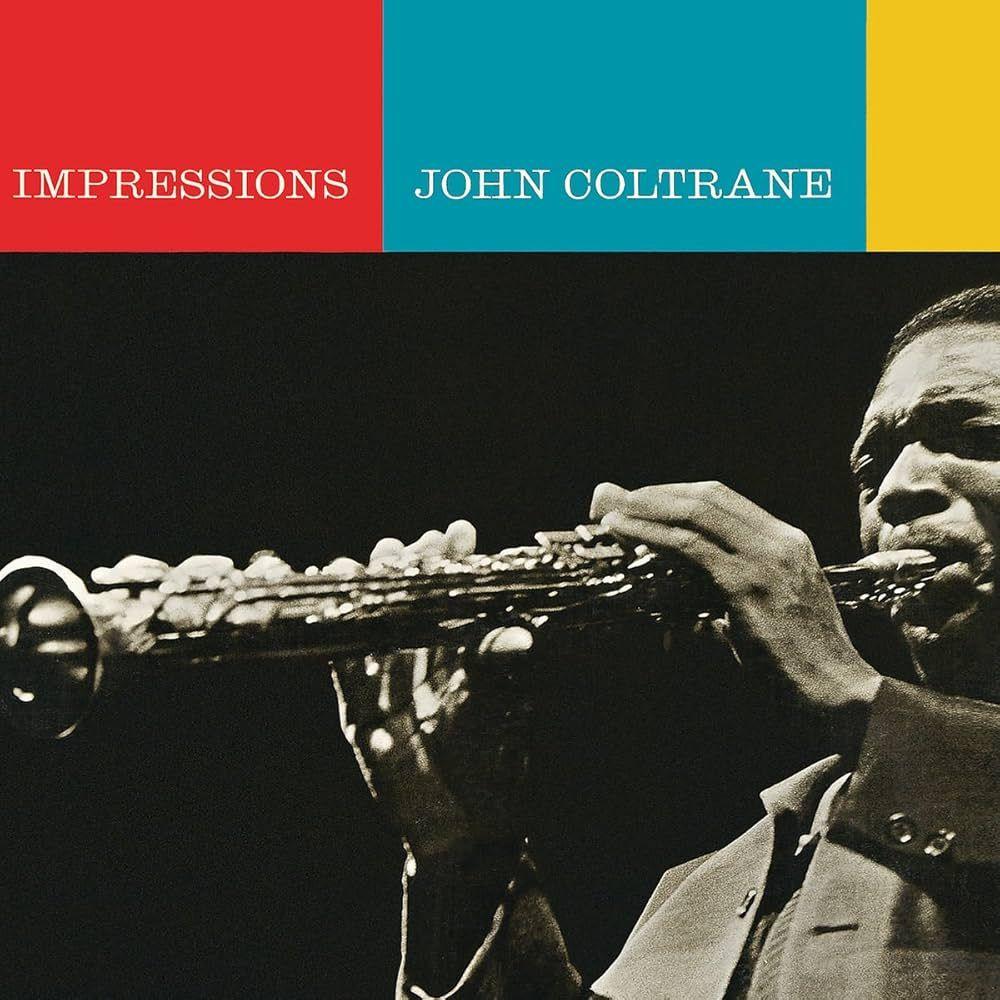 Portada del álbum "Impressions", de John Coltrane