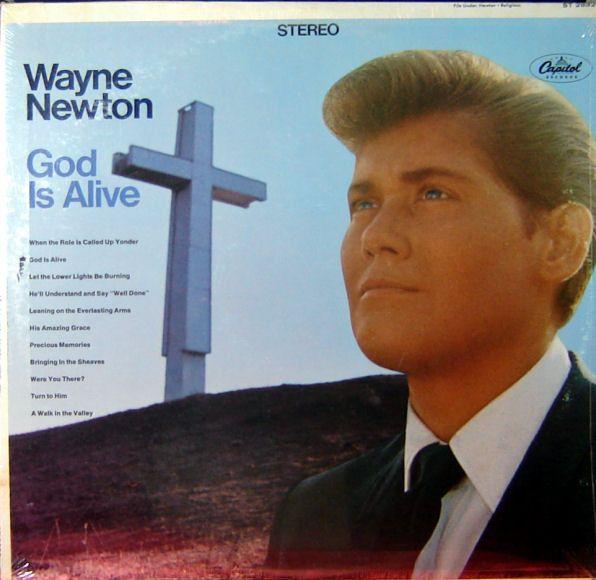 Portada de Álbum "God Is Alive", de Wayne Newton