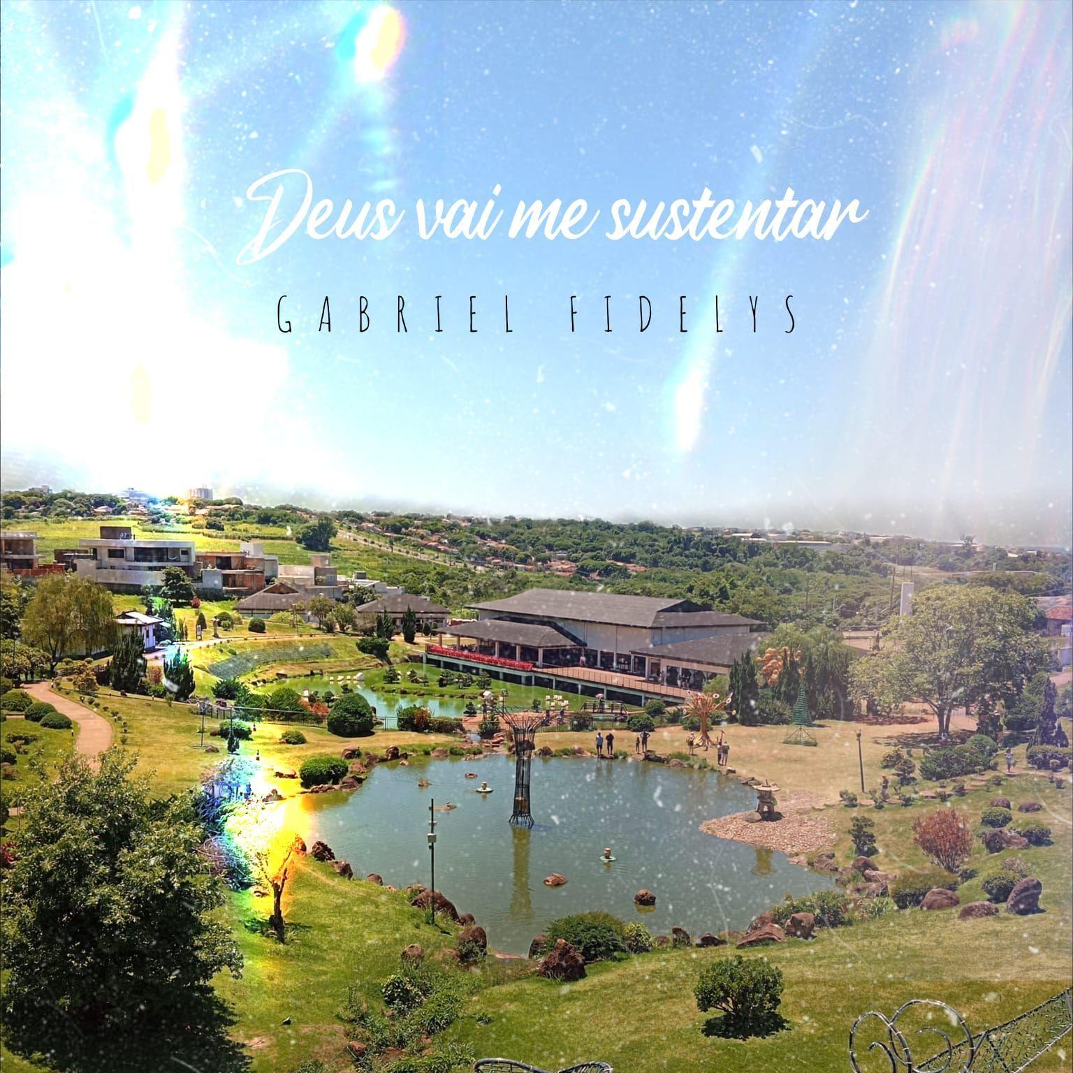 Portada de Sencillo/EP "Deus Vai Me Sustentar", de Gabriel Fidelys