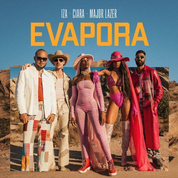 Capa do Single/EP "Evapora (part. Ciara e Major Lazer)", de IZA