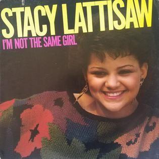 Album cover of "I'm Not The Same Girl" by Stacy Lattisaw