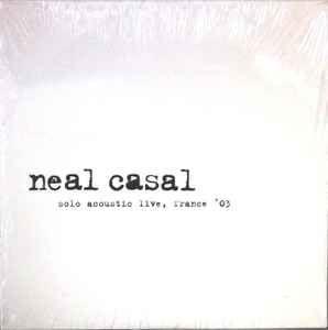 Album cover of "Solo Acoustic Live, France '03" by Neal Casal