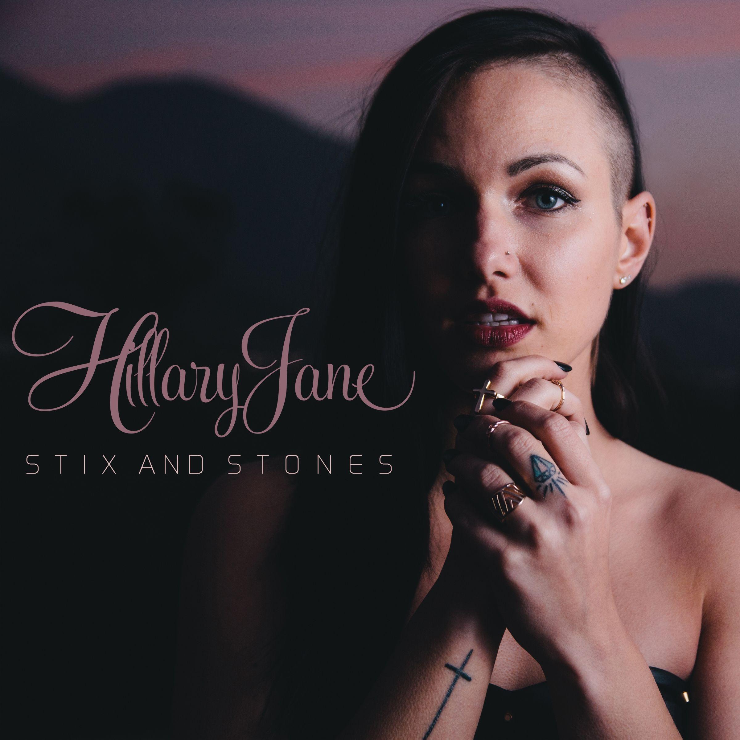 Portada de Sencillo/EP "Stix And Stones", de HillaryJane