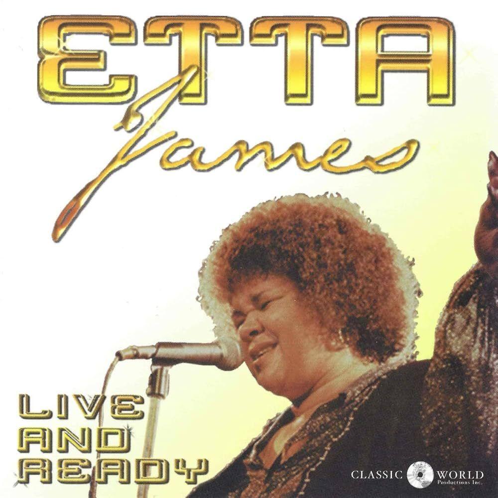 Capa do álbum "Live And Ready", de Etta James