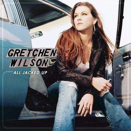 Portada de Álbum "All Jacked Up", de Gretchen Wilson