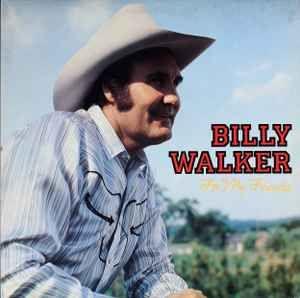 Portada del álbum "For My Friends", de Billy Walker