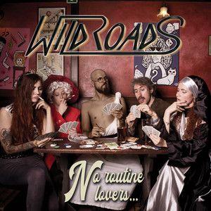 Portada del álbum "No Routine Lovers", de Wildroads