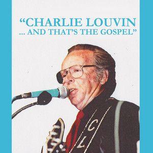 Portada de Álbum "... And That's The Gospel", de Charlie Louvin
