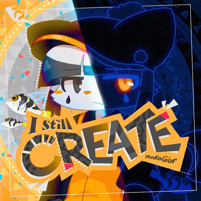 Capa do álbum "I Still Create", de YonKaGor