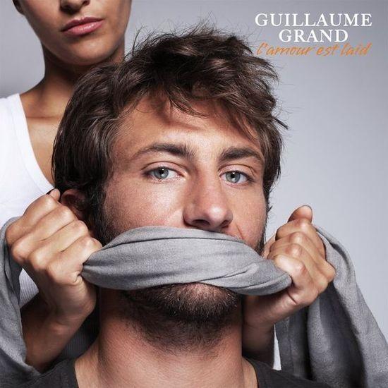 Portada de Álbum "L'Amour Est Laid", de Guillaume Grand