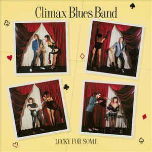 Portada de Álbum "Lucky For Some", de Climax Blues Band