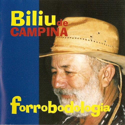 Portada de Álbum "Forrobodologia", de Biliu de Campina