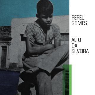 Portada de Álbum "Alto da Silveira", de Pepeu Gomes