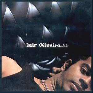Portada de Álbum "Jair Oliveira 3.1", de Jair Oliveira