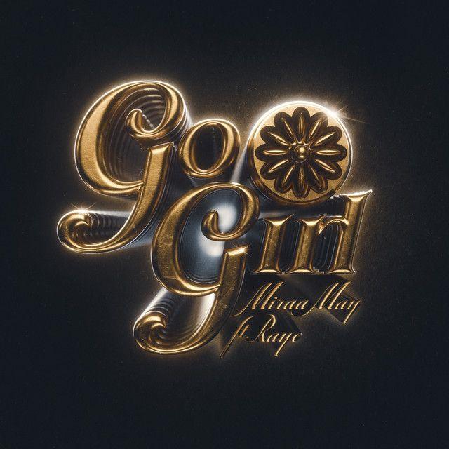 Capa do álbum "Go Girl (feat. Miraa May)", de RAYE
