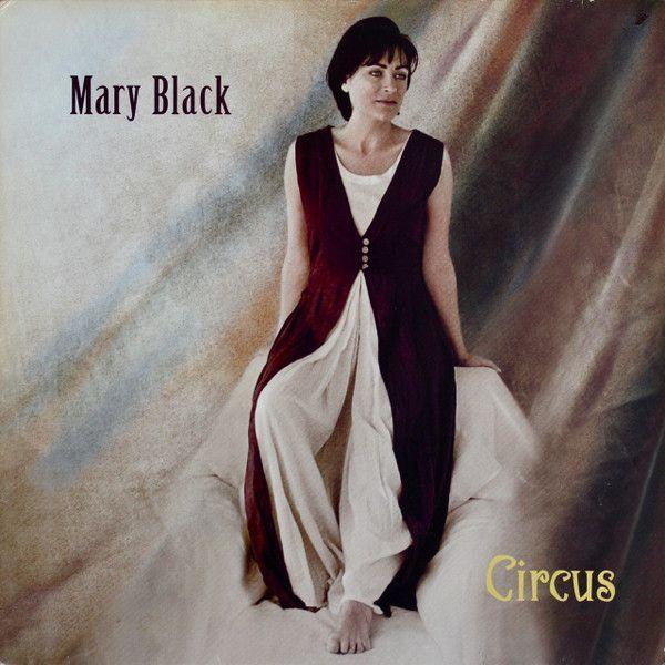 Portada de Álbum "Circus", de Mary Black