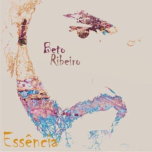 Portada de Sencillo/EP "Essência", de Beto Ribeiro
