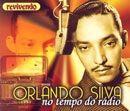 Capa do Álbum "No Tempo do Radio", de Orlando Silva