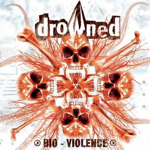 Portada de Álbum "Bio - Violence", de Drowned