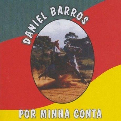 Portada de Álbum "Por Minha Conta", de Daniel Barros