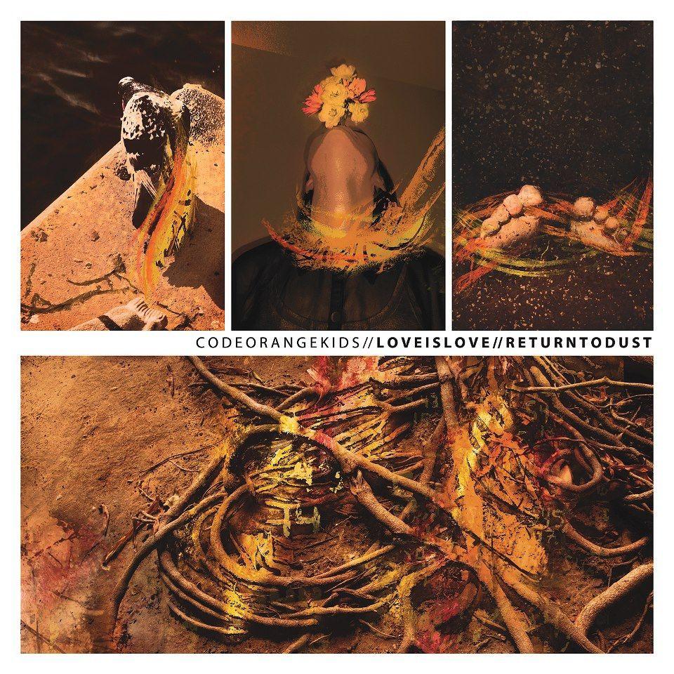 Portada de Álbum "Love Is Love // Return To Dust", de Code Orange Kids