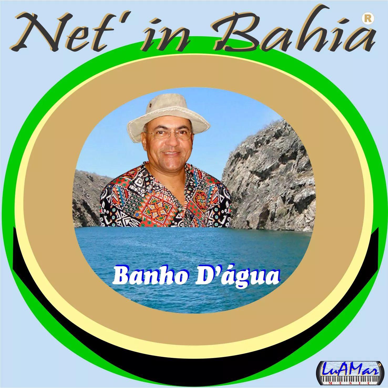 Album cover of "Banho D'Água" by Net'in Bahia