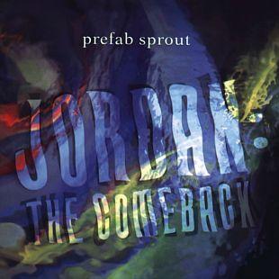 Portada de Álbum "Jordan: The Comeback", de Prefab Sprout