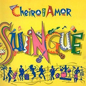 Portada del álbum "Suingue", de Cheiro de Amor