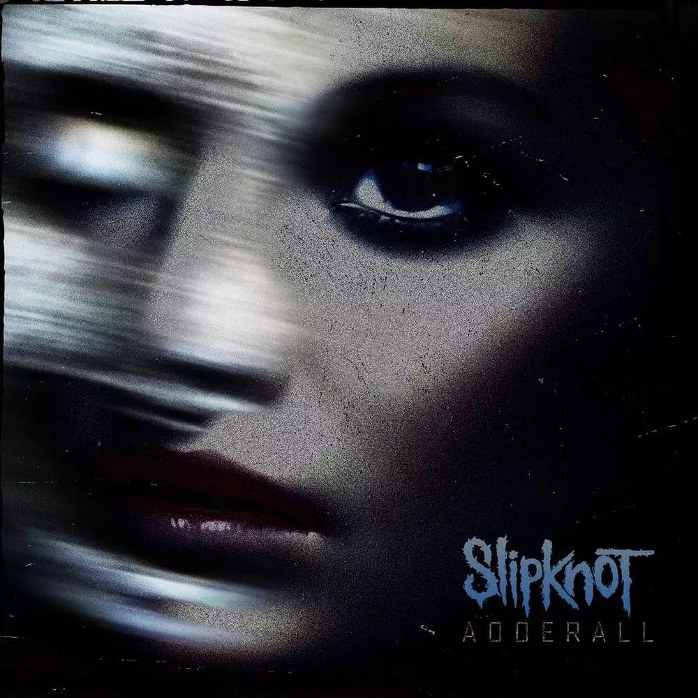 Capa do Single/EP "Adderall", de Slipknot