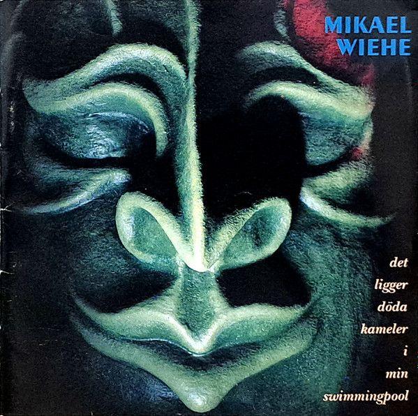 Portada de Álbum "Det Ligger Döda Kameler I Min Swimmingpool", de Mikael Wiehe