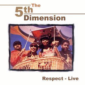 Portada del álbum "Respect - Live", de The Fifth Dimension