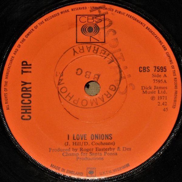 Portada de Sencillo/EP "I Love Onions", de Chicory Tip