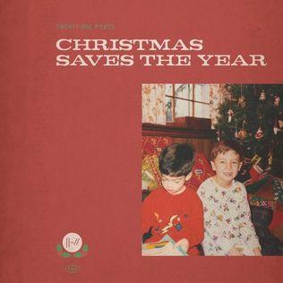 Capa do Single/EP "Christmas Saves The Year", de Twenty One Pilots