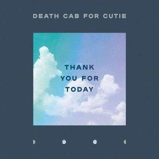 Portada de Álbum "Thank You For Today", de Death Cab For Cutie