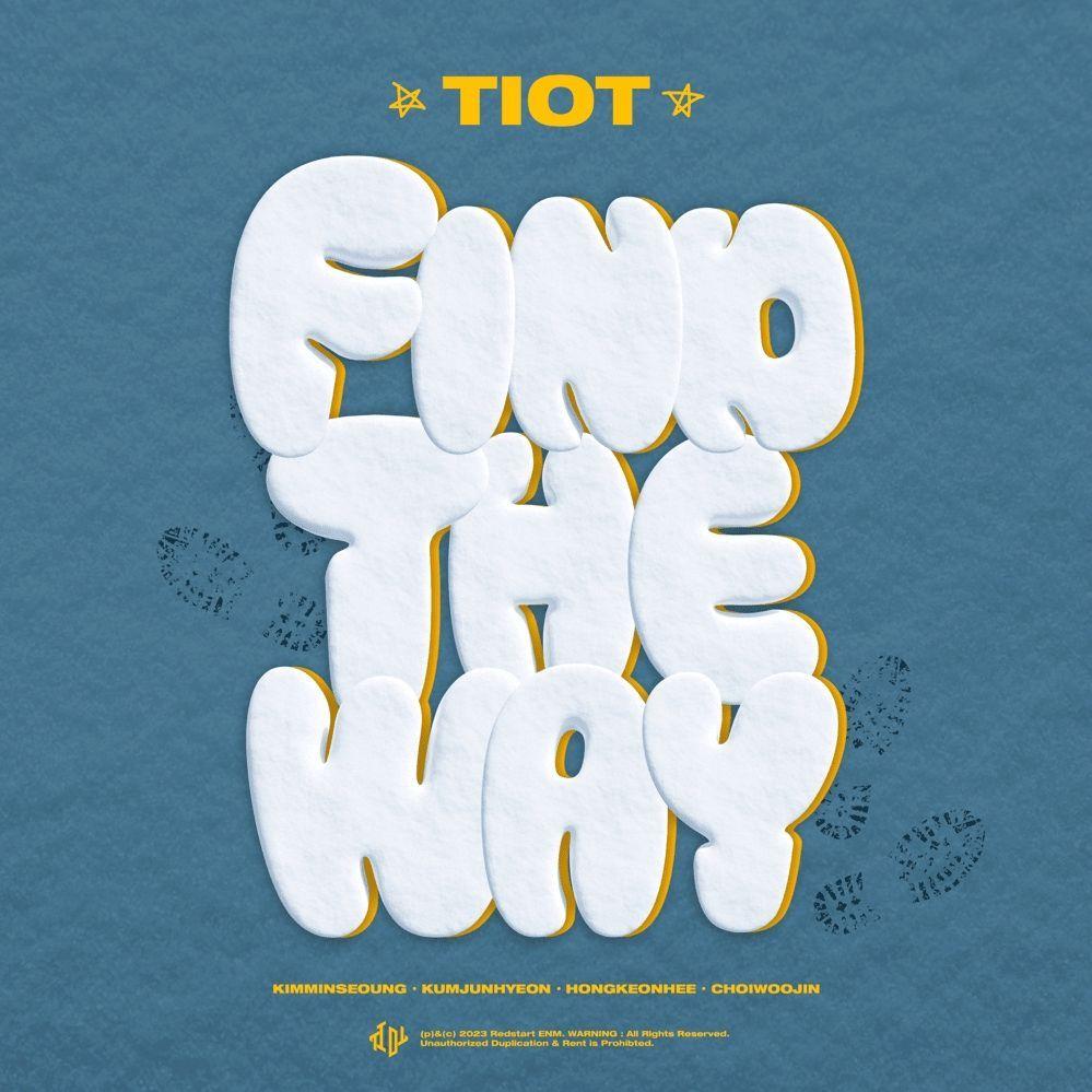 Portada de Sencillo/EP "Find the way", de TIOT (K-pop)