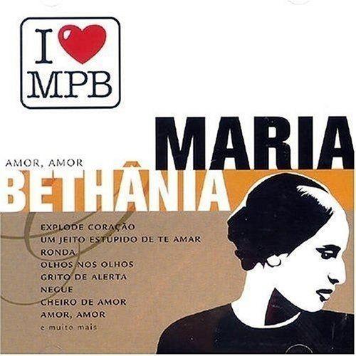 Portada de Álbum "I Love MPB", de Maria Bethânia