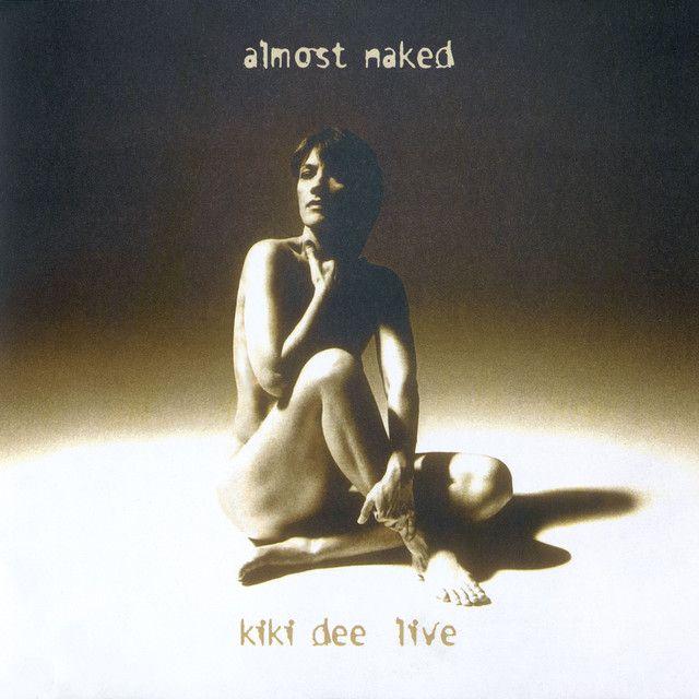 Capa do Álbum "Almost Naked Kiki Dee Live", de Kiki Dee