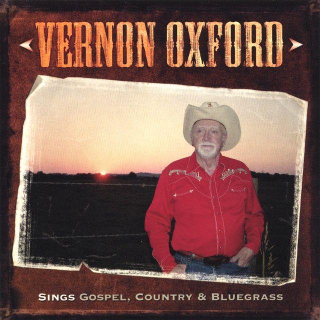 Portada de Álbum "Sings Gospel, Country And Bluegrass", de Vernon Oxford