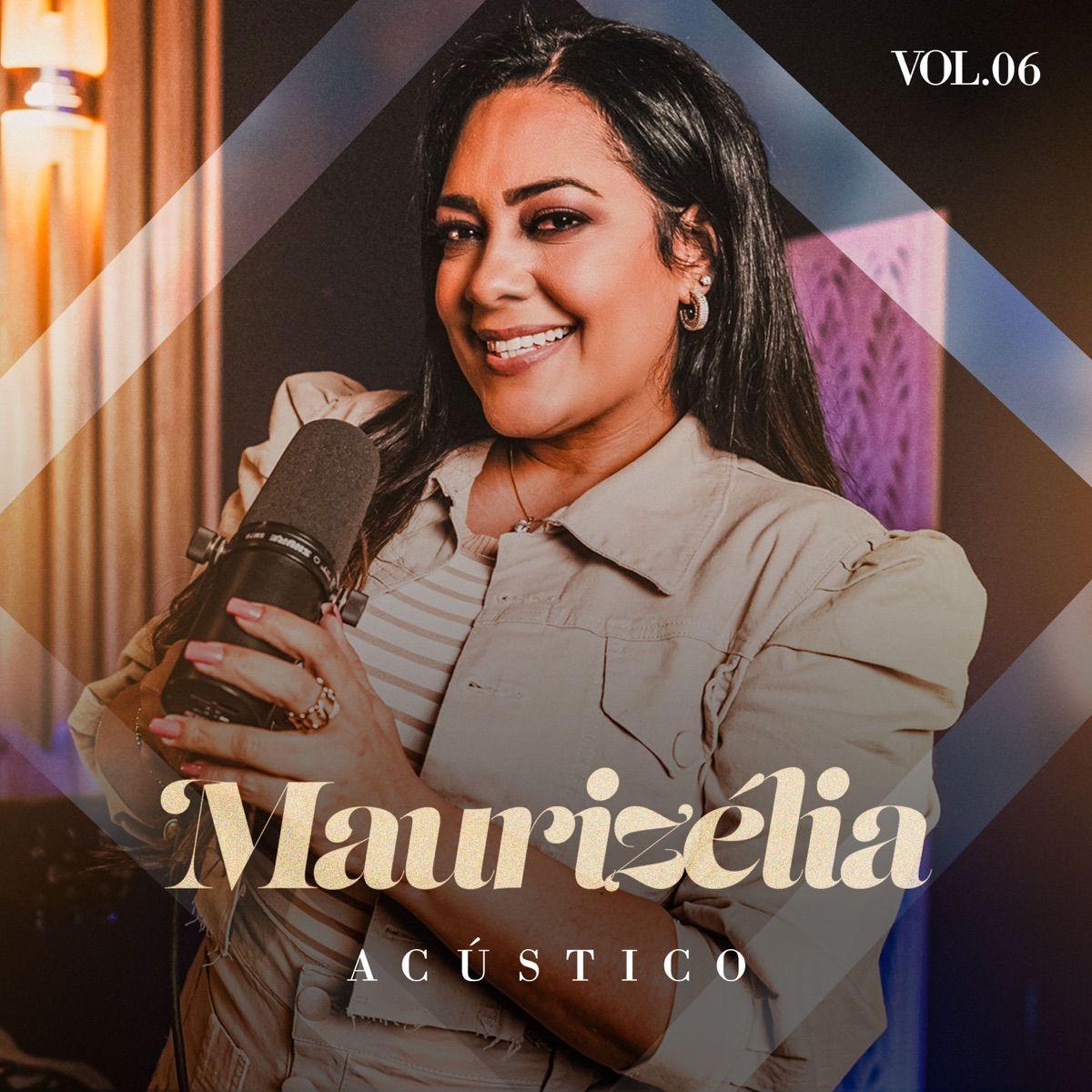 Portada de Sencillo/EP "Acústico, Vol. 6", de Maurizélia