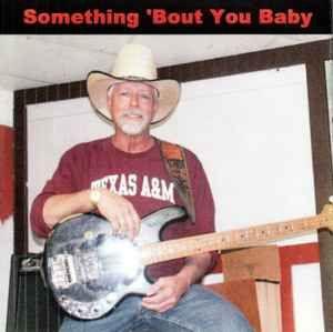 Portada de Álbum "Something 'Bout You Baby", de Tony Booth