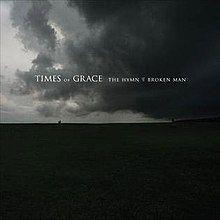 Portada de Álbum "The Hymn Of a Broken Man", de Times of Grace