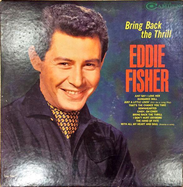 Portada de Álbum "Bring Back The Thrill", de Eddie Fisher