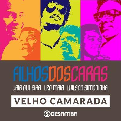 Portada de Sencillo/EP "Filhos dos Caras (part. Léo Maia e Wilson Simoninha)", de Jair Oliveira