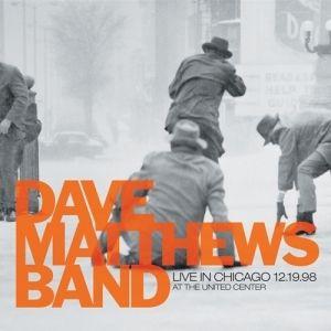 Portada de Álbum "Live in Chicago 12.19.98: at the United Center", de Dave Matthews Band