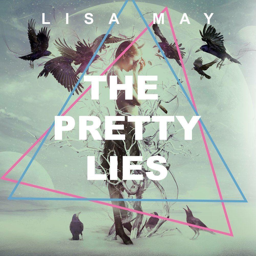 Portada de Álbum "The Pretty Lies", de Lisa May